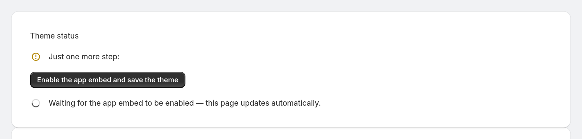 Enable the app embed and save the theme — theme status page highlighted